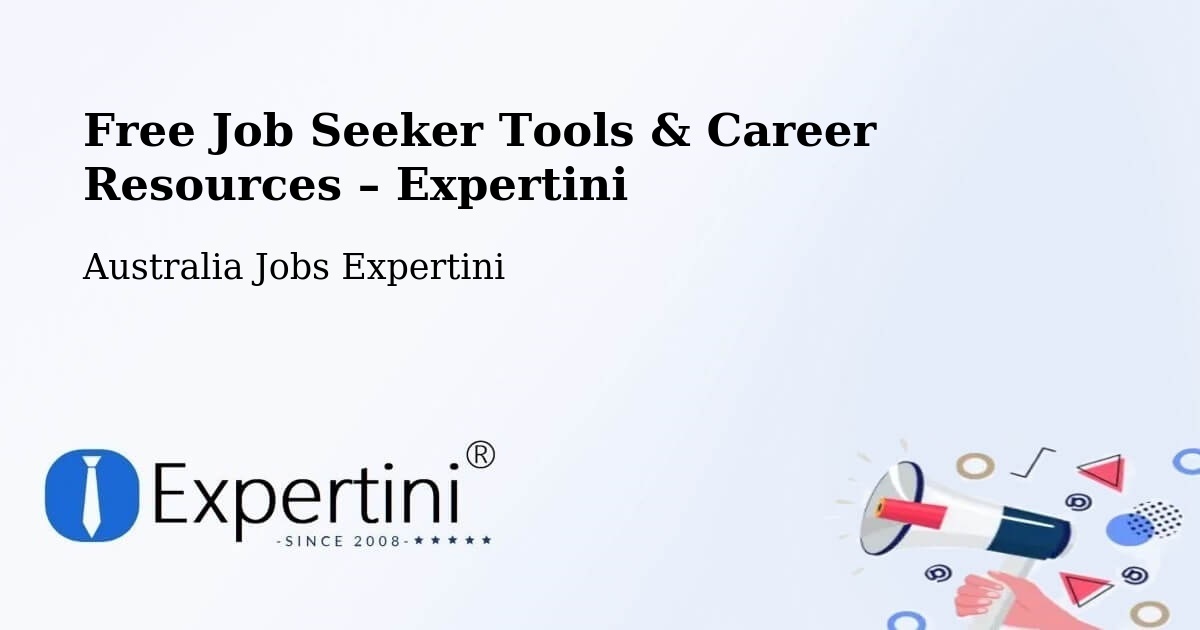 Free Job Seeker Tools & Career Resources – Foster - Foster, Australia Jobs Expertini