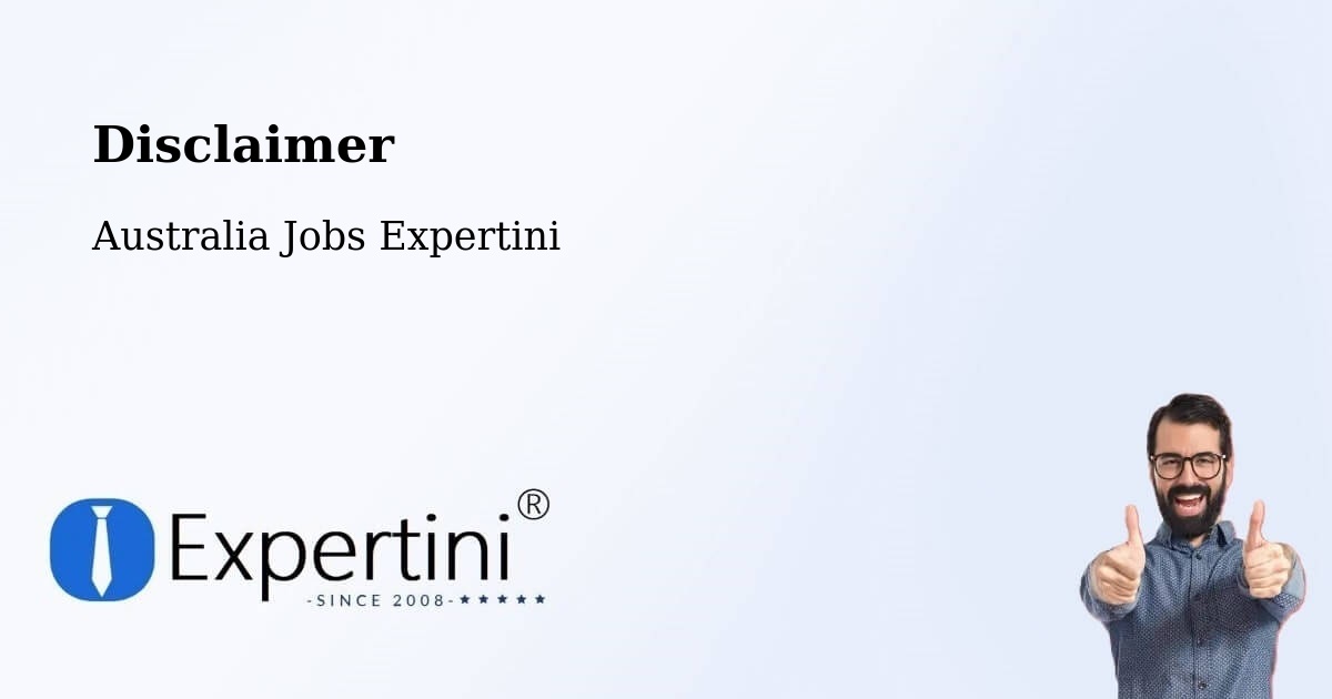 Disclaimer – Foster - Australia Jobs Expertini