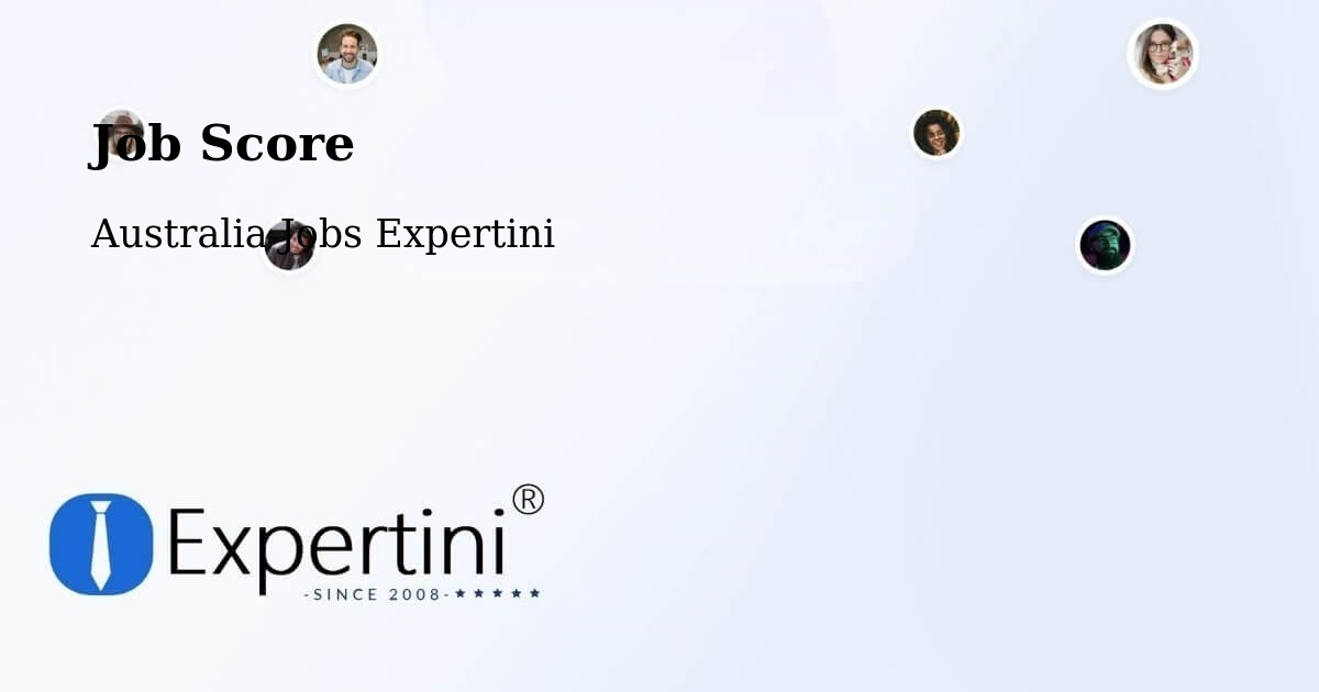 Job Score & Job Description Score Tool – Foster - Australia Jobs Expertini